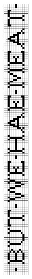 Filet crochet chart: narrow lettering band spelling 'BUT WE HAE MEAT' in block capitals.