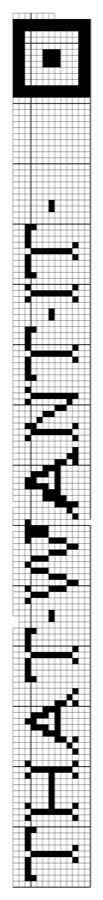 Filet crochet chart: a narrow vertical band of block lettering reading 'that want it' with a square medallion at one end.